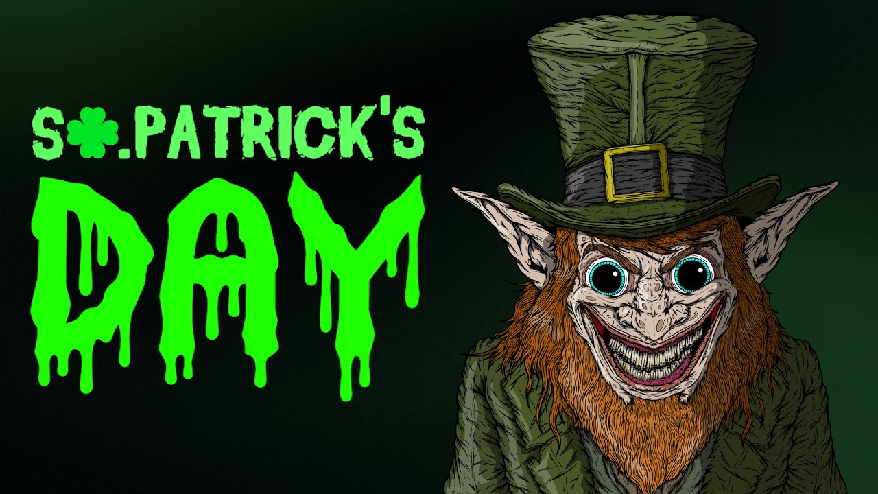 3个非常恐怖的圣帕特里克节动画恐怖故事-咕咕的工具箱
